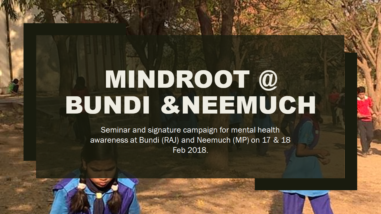 mindroot @ Bundi & Neemuch